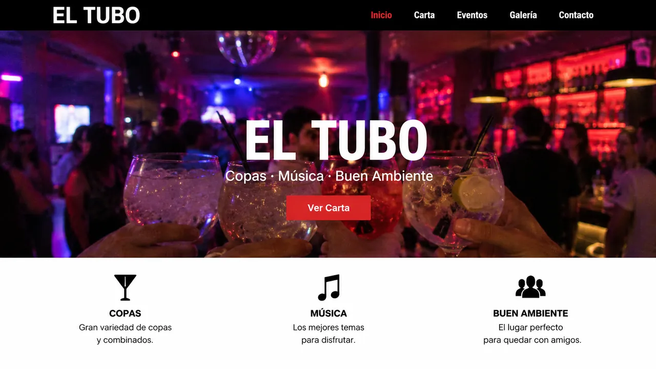 Antes: web de plantilla del bar de copas El Tubo, con menú estándar, foto de un brindis, titular centrado, botón rojo «Ver carta» y tres iconos genéricos de copas, música y buen ambiente